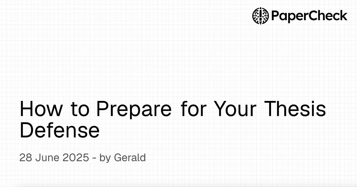 How to Prepare for Your Thesis Defense - PaperCheck
